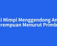 Arti Mimpi Menggendong Anak Perempuan Menurut Primbon