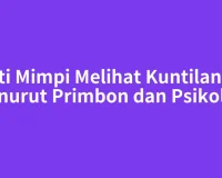 Arti Mimpi Melihat Kuntilanak Menurut Primbon dan Psikologi